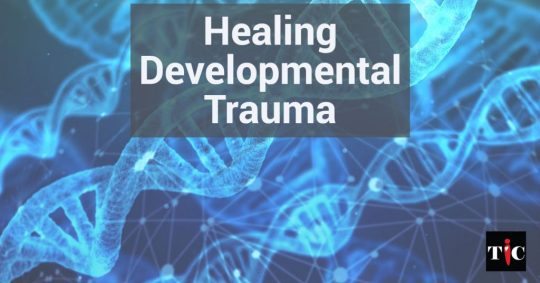 healing developmental trauma