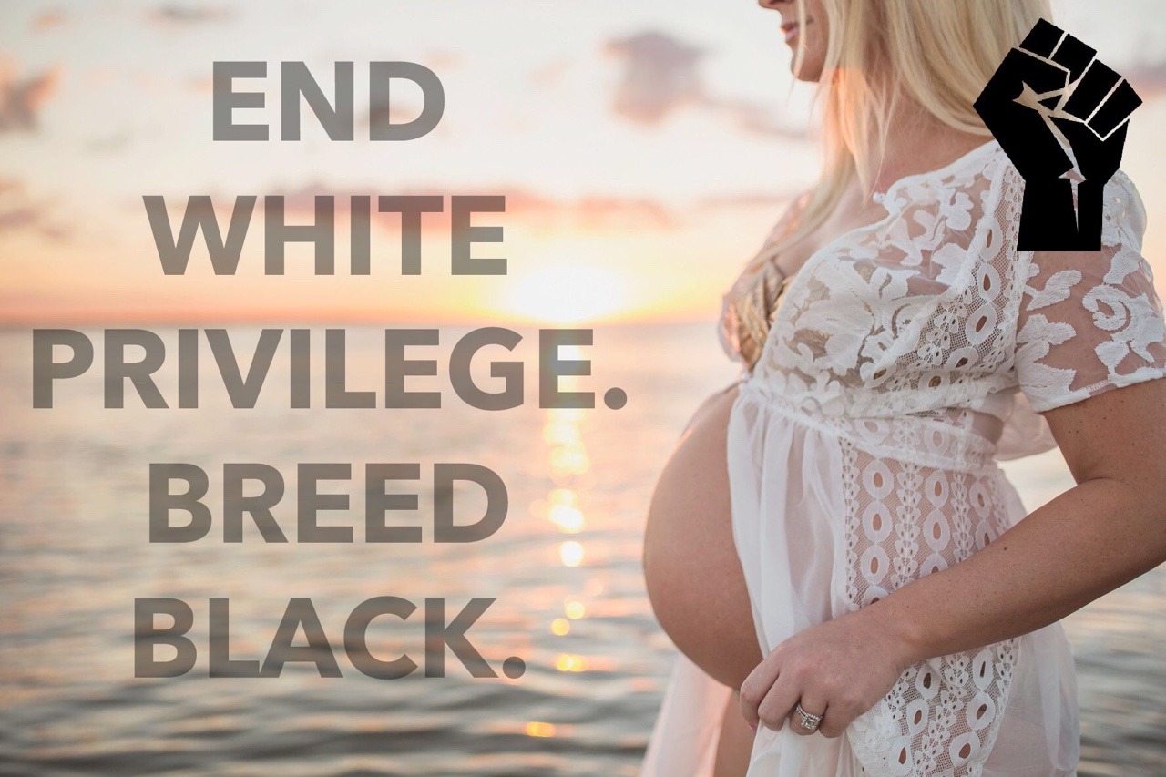 White breed. Black breeding White пропаганда. Black Breed White. Breed Black пропаганда. Breed out the White Race.