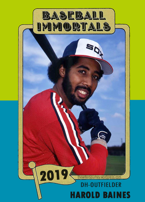 Fun Cards: “Baseball Immortals” Harold Baines – The Writer's Journey