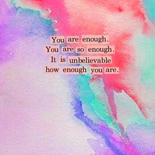 you are enough on Tumblr