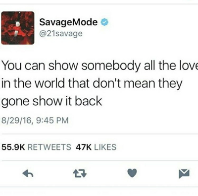 Featured image of post 21 Savage Quotes About Love And Loyalty