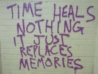 Time Heals Nothing Quotes Tumblr