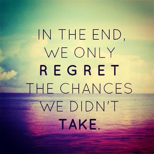 MakeMe - In the end, we only regret the chances we didn’t...