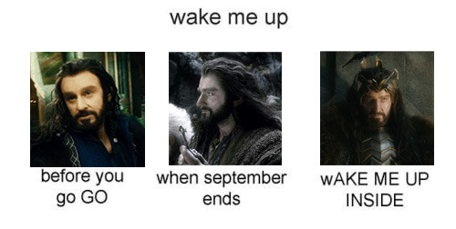 No Wait 3 Stages Of Thorin Wake Me Up Young Thorin Before You Go Go Normal Thorin When September Ends Dragon Sick Thorin Wake Me Up Inside Avelera No Wait 3 Stages Of Thorin Wake Me Up Young Thorin Before You Go Go Normal Thorin When September Ends Dragon Sick Thorin Wake Me Up Inside Avelera