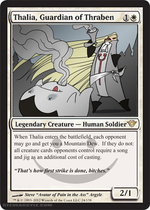 Thalia, Guardian of Thraben World Magic Cup promo