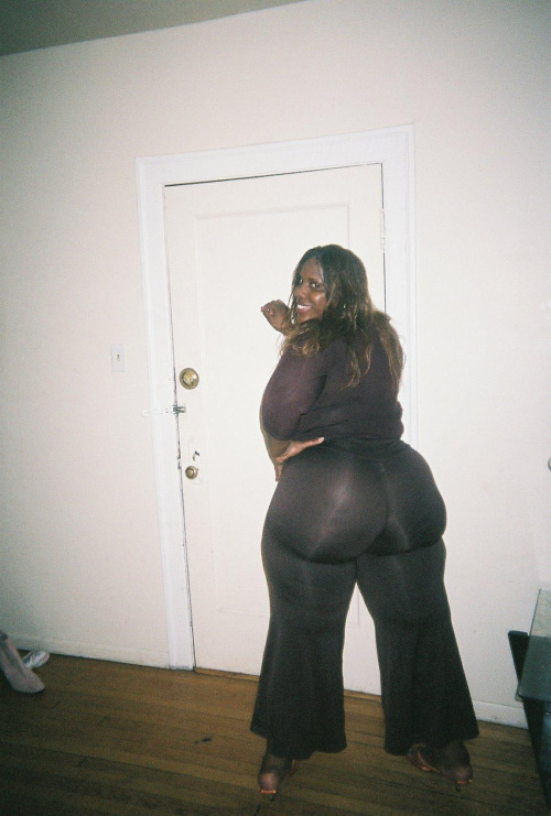 Addicted to phat asses of all sizes.