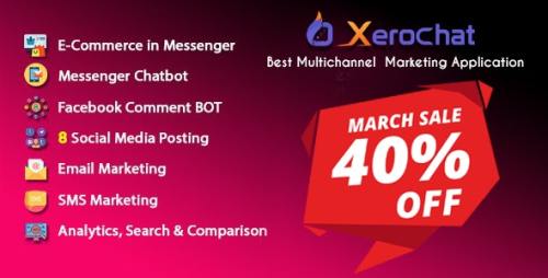 XeroChat v3.1 - Best Multichannel Marketing Application (SaaS Platform) Nulled