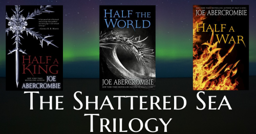 joe abercrombie shattered sea trilogy