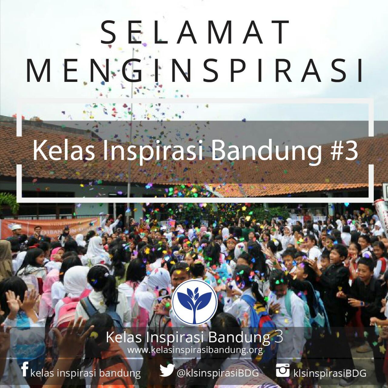 One In A Million Kelas Inspirasi Part II