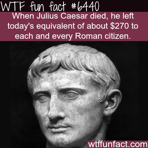 Julius Caesar - WTF fun facts