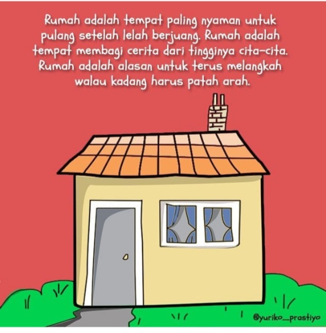 Kata Kata Rumah Sendiri Lebih Nyaman