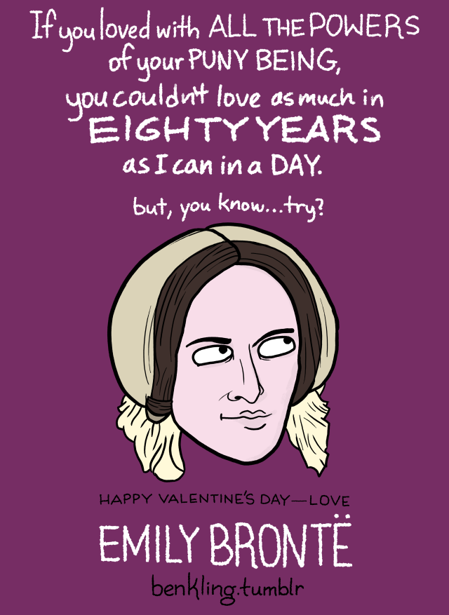 Ben Kling — FEMINIST AUTHOR VALENTINES Look I don’t want to...