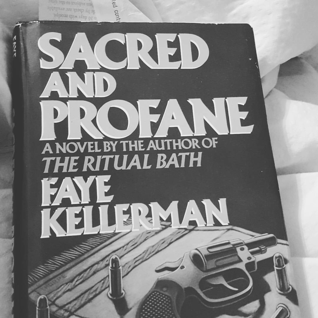 Sacred and Profane by Faye Kellerman