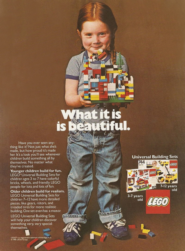 Design is fine. History is mine. — Lego ad, 1981. Lego Group. Created