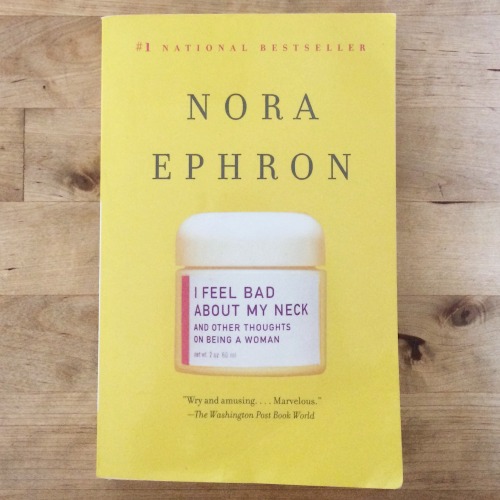 i hate my neck by nora ephron