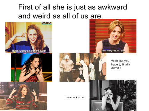 iheartrobandkristen:reasons you should love Kristen Stewart...