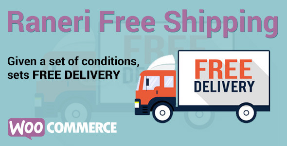 Conditional Free Shipping v2.0.1 - WooCommerce Plugin Nulled