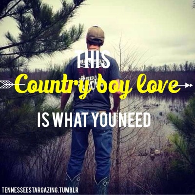 Country boy tumblr pictures