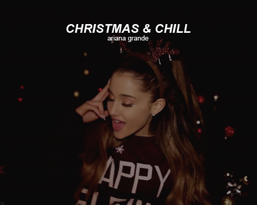 christmas and chill ariana grande free download