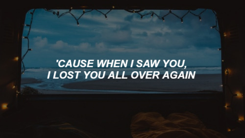 aestheticslyrics:gone // knuckle puck