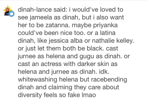 amouria:magickgirl786:I agree with you that racebending Dinah...