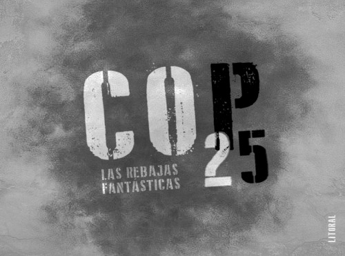 La Semana Fantásticas del capitalismo en la COP25 de Madrid.