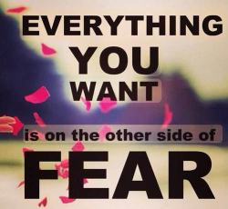 Fear!