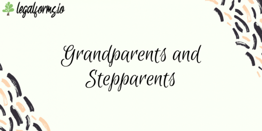 Grandparents and Stepparents