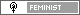 Feminist