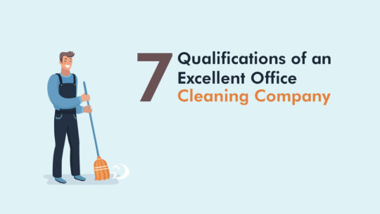 Qualifications An Office Cleaning Company