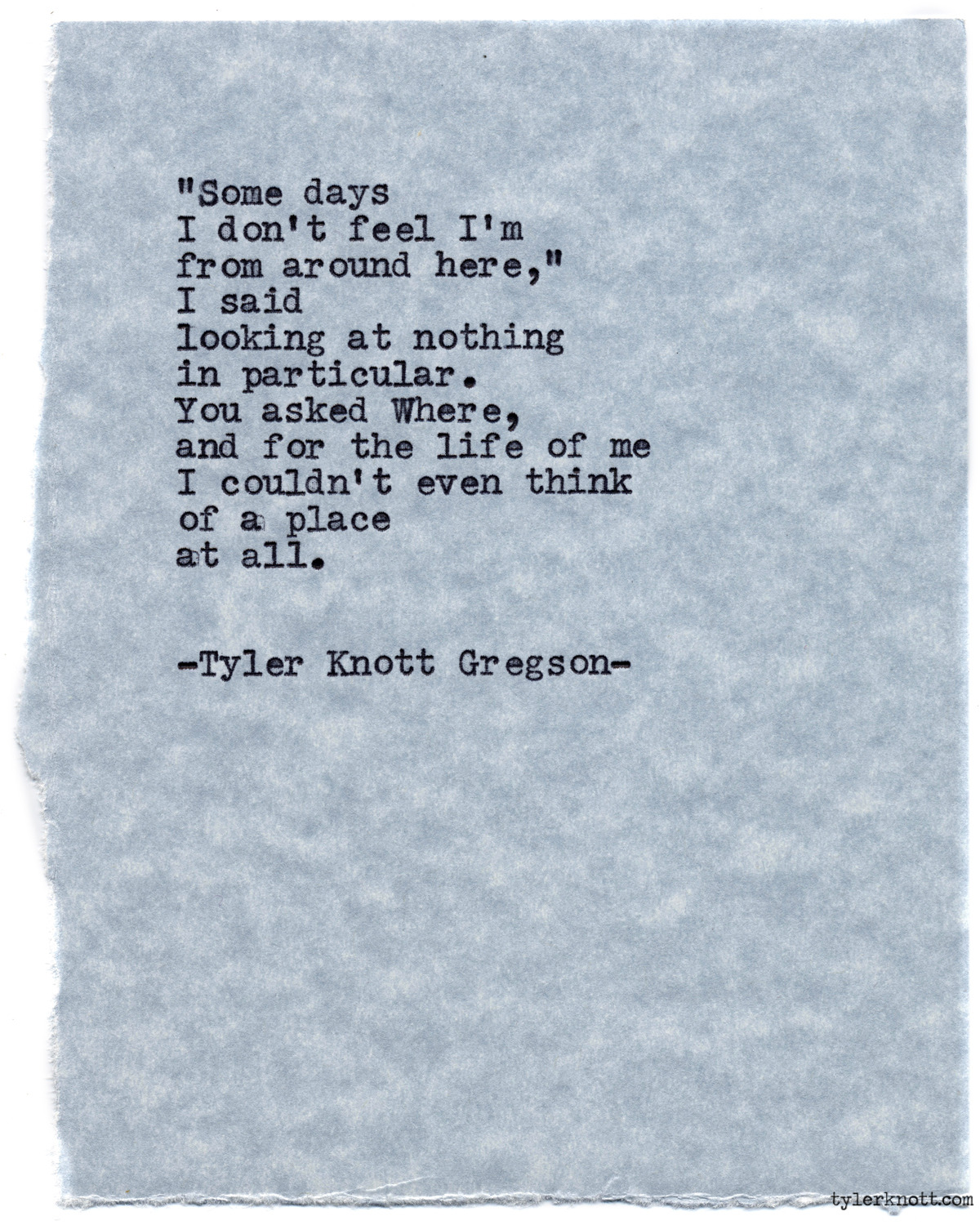 Tyler Knott Gregson — Typewriter Series #859 by Tyler Knott Gregson ...