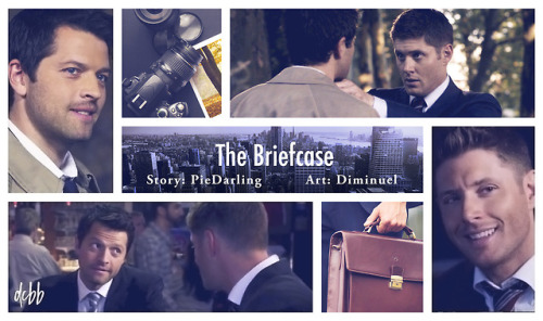 deancasbigbang:Title: The BriefcaseAuthor: PieDarlingArtist:...