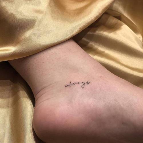By Chang, done at West 4 Tattoo, Manhattan.... always;small;chang;micro;harry potter;line art;languages;tiny;ankle;ifttt;little;english;english word;word;film and book;fine line