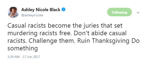 profeminist:“Casual racists become the juries that set...