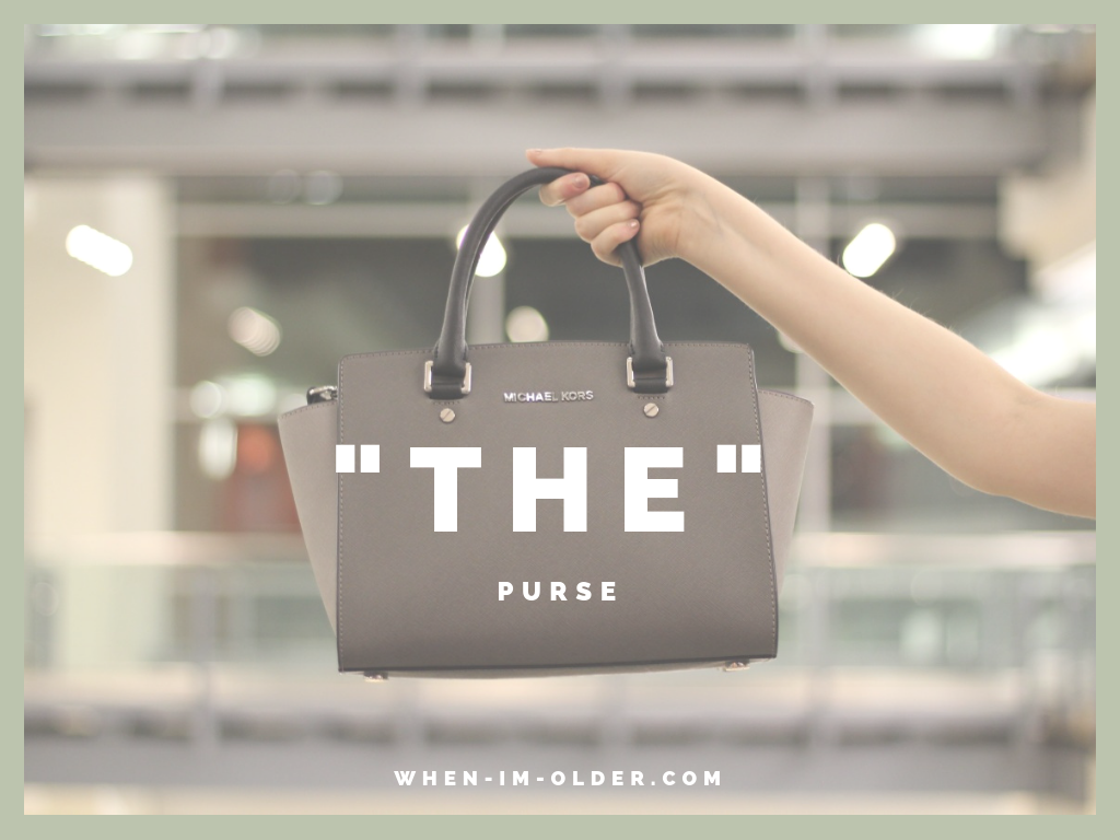 the-purse-when-i-m-older