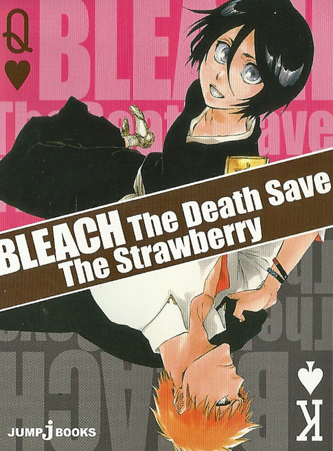 Japan Novel Bleach The Death Save The Strawberry Pictureplacephotography Com Ng