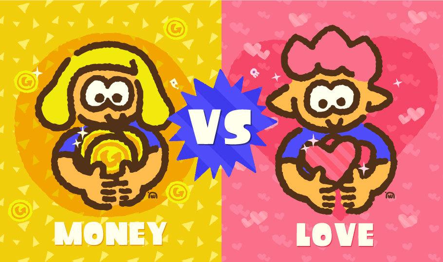 Money vs. Love