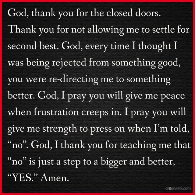 Crosscards.com — God, thank you for the closed doors. Thank you for...