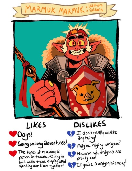 kingfatkat:Day 4: Meet Marmuk Marmuk! He’s a half-orc paladin...