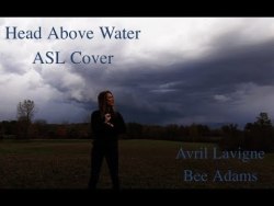 Asl Cover | Head Above Water
