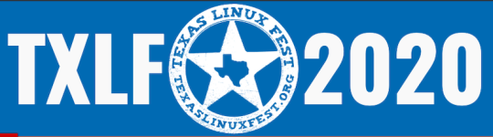 Texas Linux Fest 2020