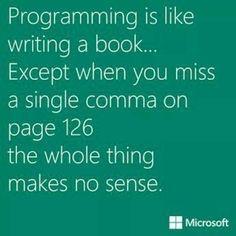 programmerhumour:The best way to describe programming to...