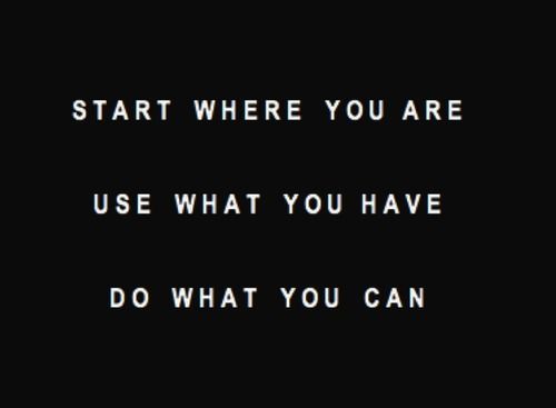 Do what you love, love what you do.