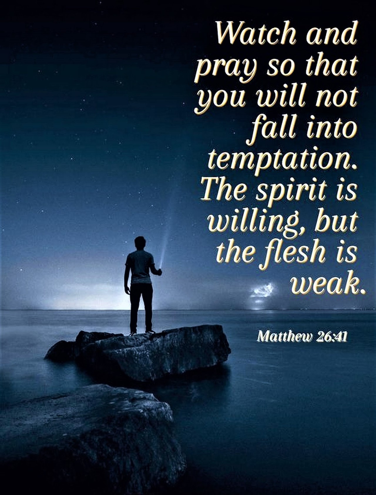 The Living Matthew 26 41 NIV Watch And Pray So That You 