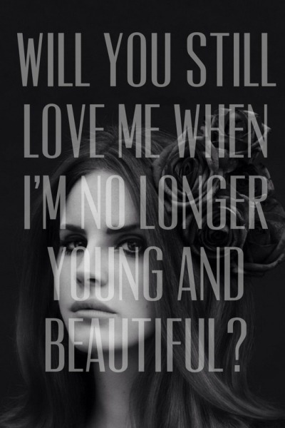 Lana Del Ray Quote Tumblr