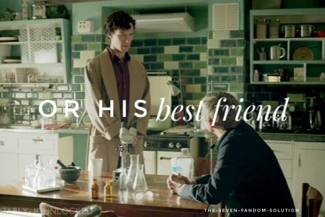 the-seven-fandom-solution:“I was never his flatmate, his colleague, his friend, or his best...