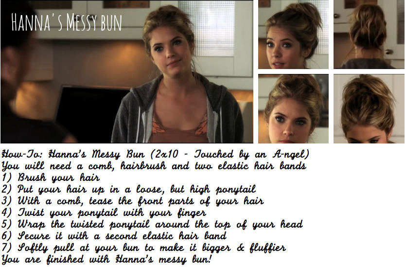 Pretty Little Liars Style A Tutorial For Hanna S Messy Bun