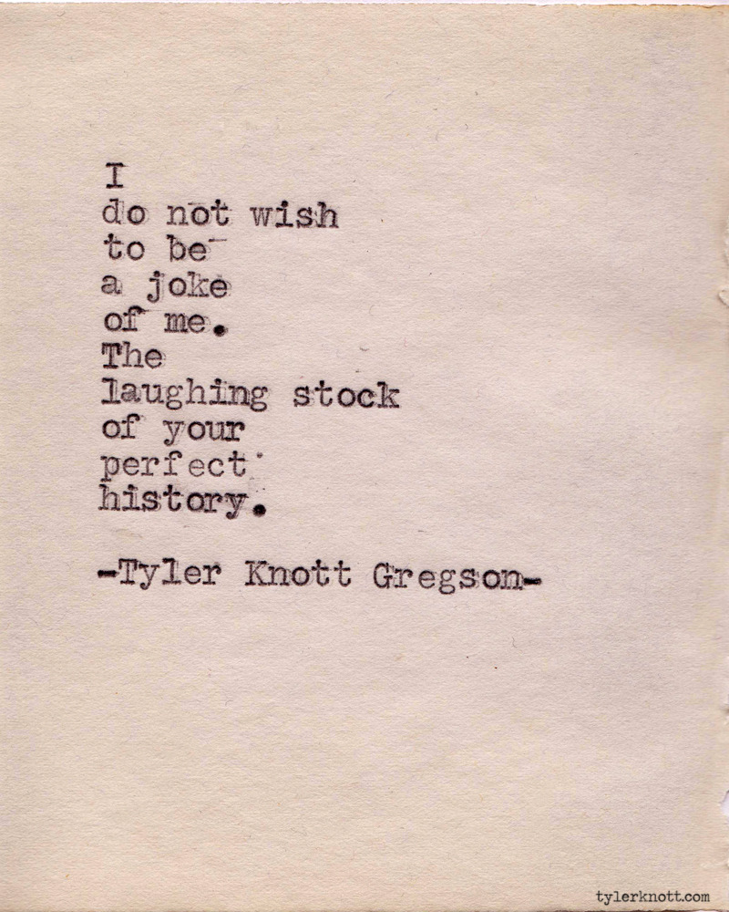 Tyler Knott Gregson — Typewriter Series #277 by Tyler Knott Gregson