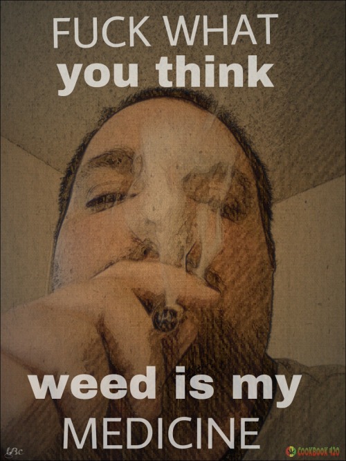cookbook420 self 420 420 meme 420 blaze it 420 followers stoners weed smoking blunts smoking weed getting high gettingfaded Stay True stayhigh