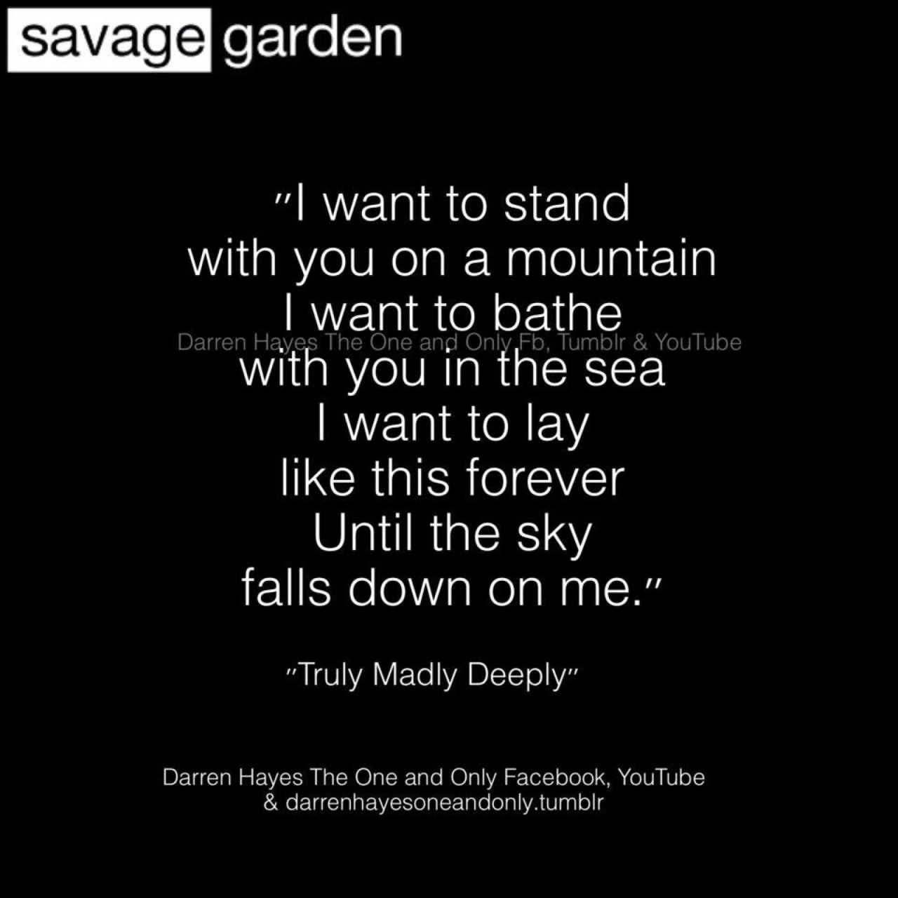 Darren Hayes Forever Savage Garden Truly Madly Deeply Lyrics
